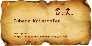 Dubecz Krisztofer névjegykártya